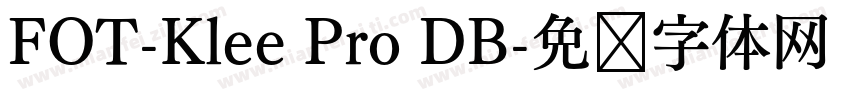 FOT-Klee Pro DB字体转换